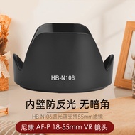 Suitable for Nikon HB-N106 Hood AF-P 18-55mm Lens Sunshade D5500 D5600 D3500 D3300 D5300 D3400 SLR D
