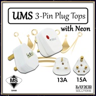 [SIRIM] UMS PLUG TOP 13A/15A/13A w/ Neon Fused Sirim Approved