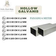 Hollow besi galvanis 1.2 MM / Hollow galvanis