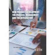 New Product Development: The Process, Management and the Integration 9789835219917
