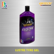 GM TECH Lustre Tyre Gel / Tyre Shine / Tyre Black