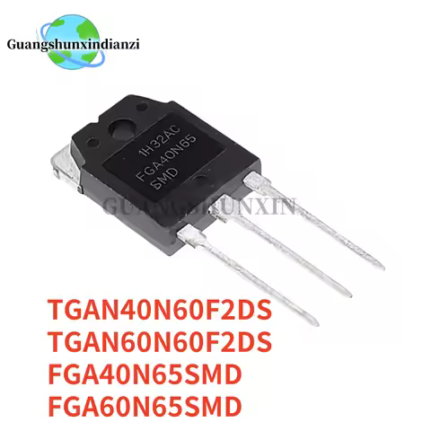 5PCS NEW TGAN40N60F2DS TGAN60N60F2DS FGA40N65SMD FGA60N65SMD 40N60F2DS 60N60F2DS FGA40N65 FGA60N65 T