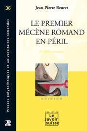 Le premier mécène romand en péril Jean-Pierre Beuret