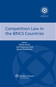 Competition Law in the BRICS Countries Adrian Emch