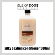 ISLE of Dogs I.O.D. Everyday Silky Coating Conditioners 500ml/ Daily Use Everyday/Puppy Shampoo / Co