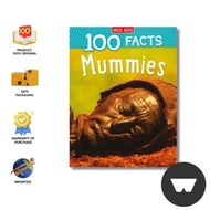 Miles Kelly - 100 Facts Mummies