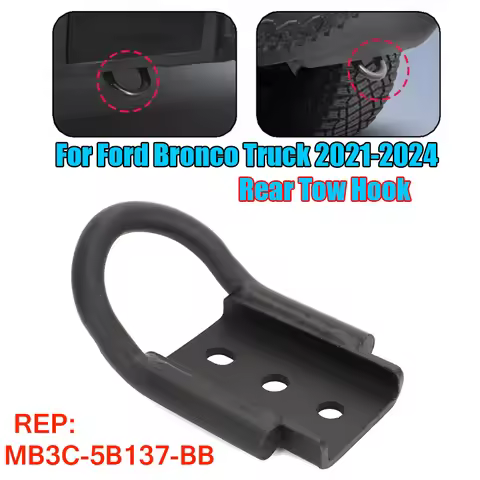 For Ford Bronco 2021-2024 Single Rear Tow Hook BLACK Replacement MB3C-5B137-BB High Quality Steel