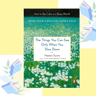 The Things You Can See Only When You Slow Down by Haemin Sunim (paperback)