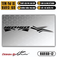 Tem Xe Vario 160 2023 | VAR160-12 | Team Decal Dán Xe Máy Chống Nước Bền Màu Cho Xe Đỏ Đen Trắng - A