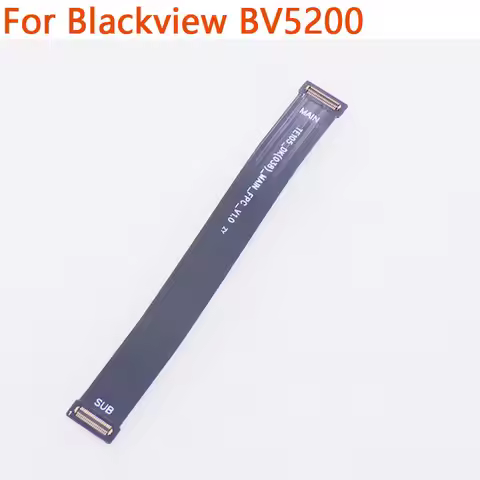 Original Blackview BV5200 BV5300 BV5300 Pro BV5300 Plus Main FPC Connect Motherboard Cable flex FPC