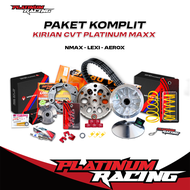 PAKET CVT FULL KOMPLIT NMAX 155 - UPGRADE CVT YAMAHA AEROX RACING ORI - NMAX 2015-2019 BY PLATINUM
