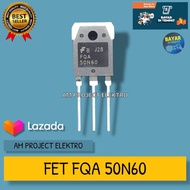 (1 Pcs ) MOSFET FQA 50N60 FET 50 N 60 BODY BESAR 50N60 BAGUS