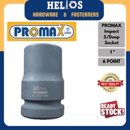 PROMAX Impact Semi Deep Socket 1" Dr 6 point