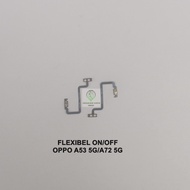 FLEXIBLE ON/OFF OPPO A53 5G/A72 5G