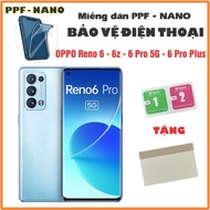 NANO - PPF sticker protects OPPO Reno 6 - 6z - 6 Pro 5G -6 Pro Plus phones against high-quality scre