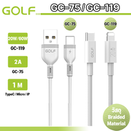 GOLF รุ่น GC-75 GC-119 สายชาร์จสำหรับ ios Type-cและMicro  2A และตัวType-C To Type-C ios 20W และ 65W 