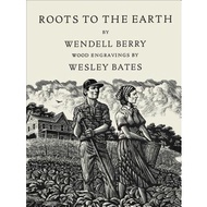 Roots to the Earth | ArtArchives ( PDF / EPUB )
