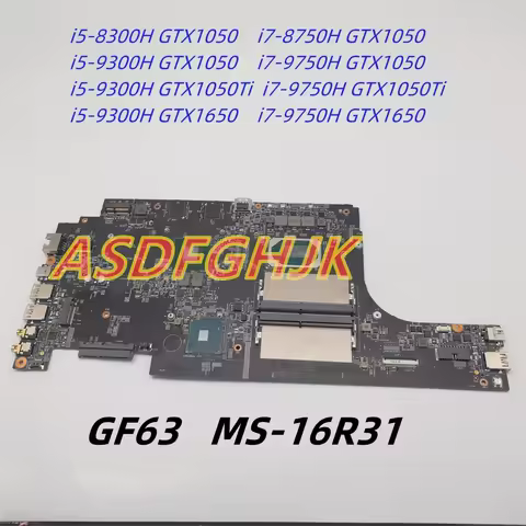 Original MS-16R31 Mainboard For MSI GF63 9SC MS-16R3 Laptop Motherboard CPU I5 /I7-9th GTX1050 GTX10