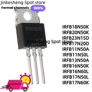 5PCS IRFB17N60K IRFB18N50K IRFB20N50K IRFB23N15D IRFB17N20D IRFB11N50A IRFB11N50L IRFB13N50A IRFB16N