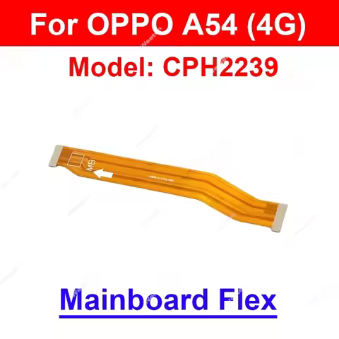 For OPPO A54 A54s A55 A55s A56 A56s A57 A57s A58 A58x A59 4G 5G Mainboard Flex Cable Motherboard Fle