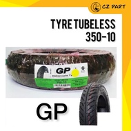 TAYAR/TYRE TUBELESS GP（VIVA）350-10
