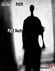 Roland G.G Doe