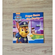 [Nickelodeon] PAW Patrol: Pups Save the Party (4.13/5 Goodreads) Children's book