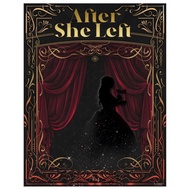 Web Novel | After She Left by Sunny
