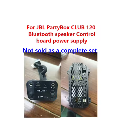 Original PCB parts For JBL PartyBox CLUB 120 Bluetooth speaker Control board power supply PartyBox c