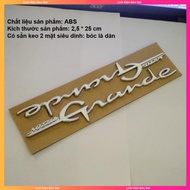 Bộ 2 Tem chữ Grande Cho Xe Yamaha grande hàng zin