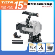 TILTA Sony FX6 Full Camera Cage Accessories Handle Base Top Plate SONY FX6 Full-frame Cinema Camera 