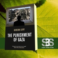 The Punishment of Gaza Gideon Levy