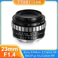TTArtisan 23mm F1.4 APS-C Large Aperture Manual Lens for Sony E /Nikon Z /Fuji X /Canon EOS M R /M4/