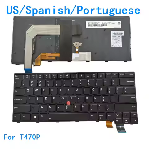 New US Spanish Portuguese Language Backlit Keyboard For Lenovo Thinkpad T470P Notebook PC Replacemen