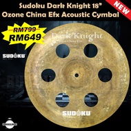 Sudoku Dark Knight 18" Ozone CHINA EFX Acoustic Cymbal