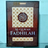 AL QURAN Ukuran Besar Syamil FADHILAH Terjemah dan Trasliterasi Latin A4 Hard Cover - Syaamil Quran