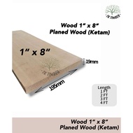 1" x 8" Planed Wood Solid (Yellow Meranti) Grade A [1 - 5 FT] / 1"x8" Kayu Ketam Solid (Meranti Kuni