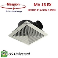 MASPION HEXOS PLAFON MV16EX 6INCH VENTILATING FAN EXHAUST MV 16 EX - ASTERS