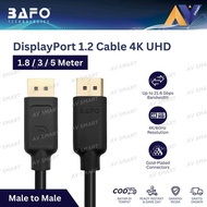 BAFO DisplayPort Cable (DP) 1.2 Male to Male Cable 4K UHD 1.8 / 3 5 Meter/