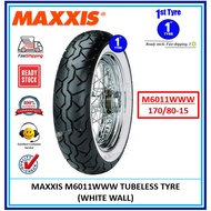 MAXXIS TYRE TAYAR M6011www 170/80*15 TUBELESS White Wall