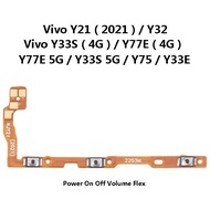 B.M Vivo Y21 2021/ Y32/ Y33S / Y77E 4G/ Y77E 5G / Y7Y33E / Y75 /  Power On Off Volume Key Button Fle