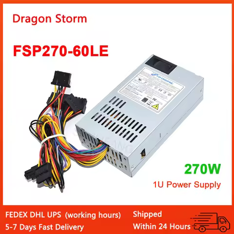 1U 220V PSU NAS Low-power Equipment Silent Fan FSP270-60LE 270W 20Pin+4Pin Power Supply Desktop Comp