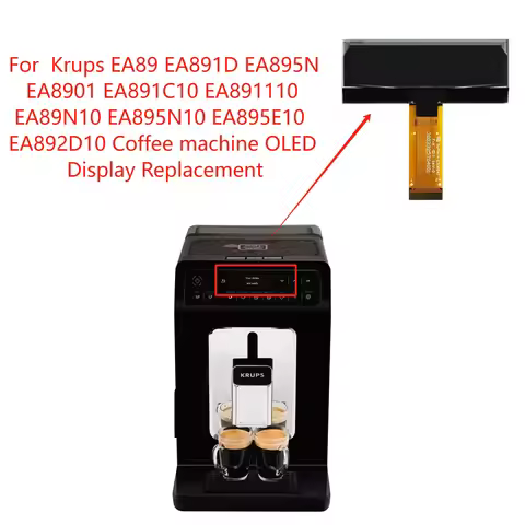 Original Oled display for Krups EA89 EA891D EA895N EA8901 EA891C10 EA891110 EA89N10 EA895N10 EA895E1