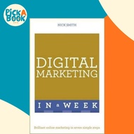 [100% Original Books] - Digital Marketing In A Week : Brilliant Online Marketi by Nick Smith (UK edi