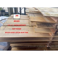 4 KAKI 1/2"X7" KAYU PAPAN MERANTI UBAT/ SIAP KETAM