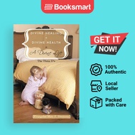 Divine Healing + Divine Health A Divine Life - Paperback - English - 9781449066703