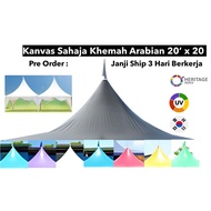 Arabian Design 20' x 20' UV Canvas Only Canopy Tent Kanvas Korea Saja Bumbung Khemah Kanopi 20 kaki