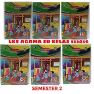 Terbaik LKS AGAMA ISLAM AKSES UNTUK SD KELAS 123456