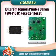 IC Eprom Eeprom Printer Canon NEW 410 IC Resetter Reset Counter E410