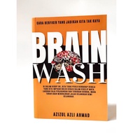 BRAIN WASH by Azizul Azli Ahmad